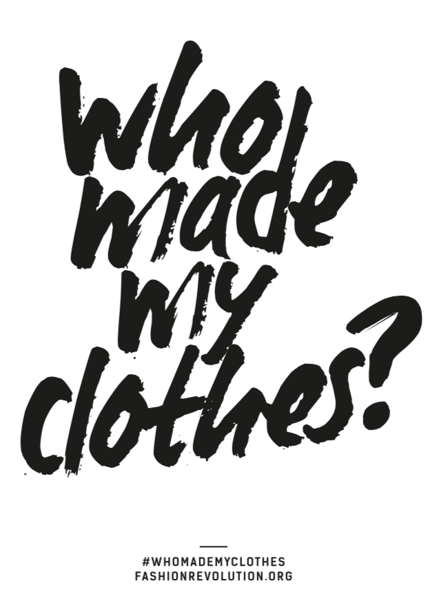 Who made my clothes